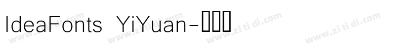 IdeaFonts YiYuan字体转换